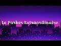 Official Le Parker Extraordinaire (by Play Pretend LLC) Launch Trailer (iOS / Apple TV)