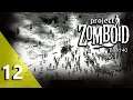 Project Zomboid Ep 12 | ORGM | Hydrocraft | Nocturnal Zombies | 2019 | Build 40