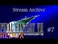 [Redux Full Playthrough] Final Fantasy VII - Part 7