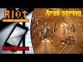 Riot civil unrest : Arab spring (Бунтовщики)