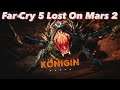 Und der B - Movie geht weiter - Lets Play Far Cry 5 - DLC - Lost On Mars (Deutsch , German)