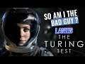 Was It Worth It ? | The Turing Test Gameplay | E7