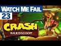 Watch Me Fail | Crash Bandicoot | 23 | "Pinstripe"