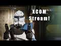 XCOM 2 CLONE TROOPERS VS BATTLEDROIDS!!!
