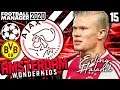 8 GOAL THRILLER! Haaland vs Dortmund | FM20 Ajax | EP15 Amsterdam Wonderkids | Football Manager 2020