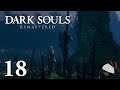 A Spookier Forest - Part 18 -🗡Dark Souls [PC]