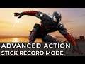 Advanced Action Stick Record Mode - TUTORIAL