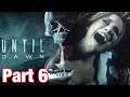 AND SHE'S OUTTA THERE!!! Until Dawn Playthrough Part 6 - RobV1
