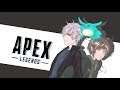 【 Apex Legends 】もうしゃ達とアペイ【 エーペックス 】