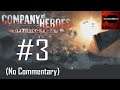 Company of Heroes OF Operation Market Garden Campaign Playthrough Part 3 (Oosterbeek, No Commentary)
