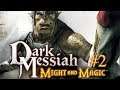 Dark Messiah Of Might And Magic livestream part 2