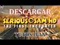 Descargar E Instalar | Serious Sam The First Encounter ✓ | Para PC | Full | En Español ✓