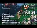 Event Exquisite Chest Mitachurl Twinning Isle | Genshin Impact | เก็นชินอิมแพกต์