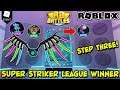 [EVENT] HOW TO GET THE "RB BATTLES SUPER STRIKER LEAGUE WINNER" BADGE (Roblox) - Winner's Wings