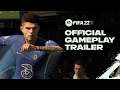 FIFA 22: GAMEPLAY TRAILER UFFICIALE