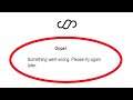 Fix StoryArt Oops Something Went Wrong Error Please Try Again Later