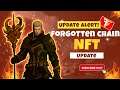 Forgotten Chain 🔗 NFT Update! Plus Official Game Trailer Release 🎬🎥