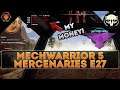 Fox's Lance WIPED Out?! (Fox plays MECHWARRIOR 5 MERCENARIES Campaign Episode 27!)