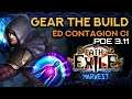 Gear The Build - ED Contagion - ES / Chaos Inoculation is easy with Harvest!