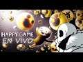 Happy Game EN VIVO con Cross Sans - Un juego MUY FELIZ