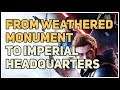 How to get From Weathered Monument to Imperial Headquarters Zeffo Star Wars
