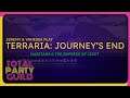 Jeremy & Vanessa Play Terraria: Journey's end | Martians & The Empress of Light
