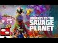 Journey To The Savage Planet - Tapping That Mission Juice - Let's Play Episode Five