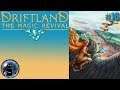 Let's Play Driftland: The Magic Revival #16 [Humans] Shalh'yra defeated. {Human Ending}