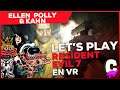 LET'S PLAY | Resident Evil 7 VR avec Ellen Replay, Pollynette et Kahn Lusth