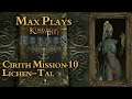 Max Plays: Kingdom under Fire - Heroes # Cirith Mission 10 - Lichen-Tal # Deutsch