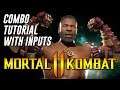 MK11: JAX GRINNIN BARRETT COMBO TUTORIAL with Button Inputs