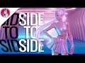 【MMD】Side To Side - Ariana Grande Ft. Nicki Minaj 【Fortnite Rift Tour】