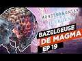 Monster Hunter World IceBorne | 19 ¡Bazelgeuse de magma!