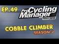 PCM 2019 Cobble Climber Classics Career Ep.49