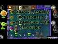Plants vs. Zombies [PC] Episode 5 Walkthrough With CryoVision