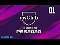 Pro Evolution Soccer 2020 - MY CLUB - 01