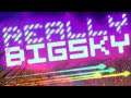 Really Big Sky | I Just Want To Kill A Boss