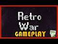 RETRO WAR - GAMEPLAY / REVIEW - FREE STEAM GAME 🤑