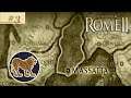 Rome 2  Total War HARD прохождения за Массилию #3 Испанские орды!