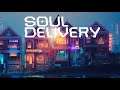 Soul Delivery - Demo Trailer