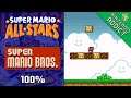 All Levels of SMB, SMB2 & Lost Levels | Super Mario All-Stars 100% Playthrough (5/21/2019)