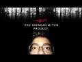 The Brendan Witch Project