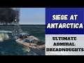 Ultimate Admiral: Dreadnoughts - Siege At Antarctica (Alpha 7.6) [Battlecruiser]