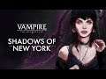 Vampire The Masquerade Shadows of New York - Teaser Trailer