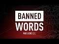 Banned Words: Mad Lions E. C.