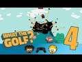 BOOM! - 4 - D&F Play WHAT THE GOLF?