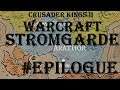 Crusader Kings II - Warcraft: Stromgarde/Arathor #Epilogue