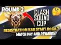 CS CUP ROUND 2 REGISTRATION DATE AND TIME | HOW TO PLAY IN CS CUP TOURNAMENT| CS CUP ROUND 2 REWARDS