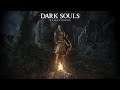 Dark Souls Remastered.  Продолжаем нубить и неправильно играть (#2)