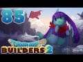 Dragon Quest Builders 2 | Ep.85 | Atlas' Army